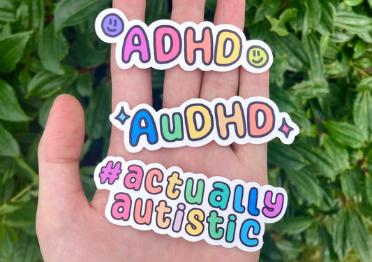 ADHD, actually autistic and AuDHD stickers - Neurodiversetea